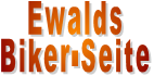 Ewalds Biker-Seite